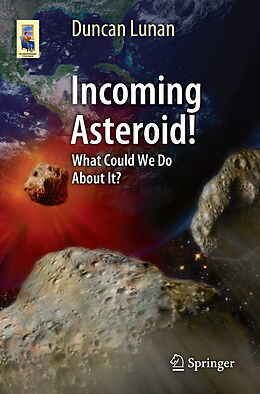 Kartonierter Einband Incoming Asteroid! von Duncan Lunan