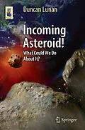 E-Book (pdf) Incoming Asteroid! von Duncan Lunan
