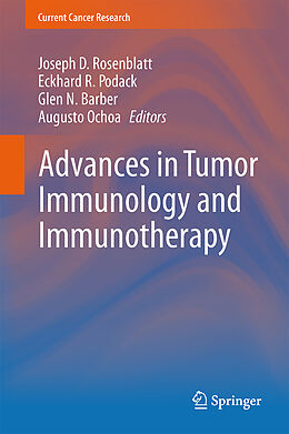 Livre Relié Advances in Tumor Immunology and Immunotherapy de 