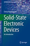 E-Book (pdf) Solid-State Electronic Devices von Christo Papadopoulos