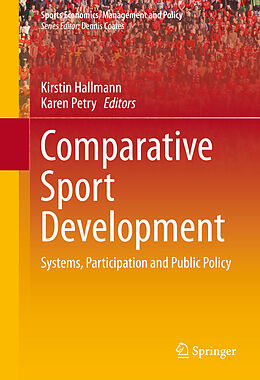 eBook (pdf) Comparative Sport Development de Kirstin Hallmann, Karen Petry