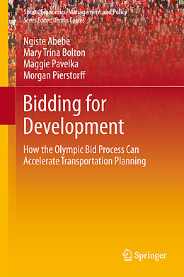 Livre Relié Bidding for Development de Ngiste Abebe, Morgan Pierstorff, Maggie Pavelka