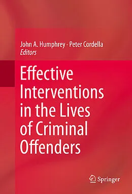 E-Book (pdf) Effective Interventions in the Lives of Criminal Offenders von John A. Humphrey, Peter Cordella