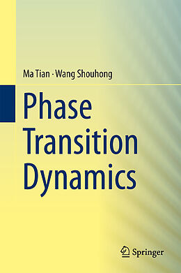 Fester Einband Phase Transition Dynamics von Tian Ma, Shouhong Wang