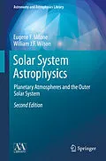 E-Book (pdf) Solar System Astrophysics von Eugene F. Milone, William J. F. Wilson