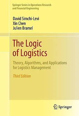 E-Book (pdf) The Logic of Logistics von David Simchi-Levi, Xin Chen, Julien Bramel