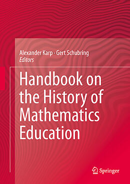 Livre Relié Handbook on the History of Mathematics Education de 