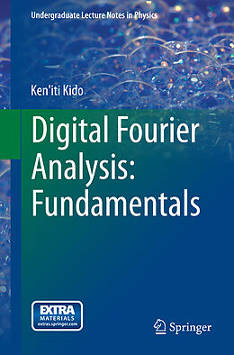 Couverture cartonnée Digital Fourier Analysis: Fundamentals de Ken'Iti Kido