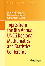 eBook (pdf) Topics from the 8th Annual UNCG Regional Mathematics and Statistics Conference de Jan Rychtar, Sat Gupta, Ratnasingham Shivaji