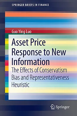 E-Book (pdf) Asset Price Response to New Information von Guo Ying Luo