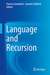 eBook (pdf) Language and Recursion de Francis Lowenthal, Laurent Lefebvre