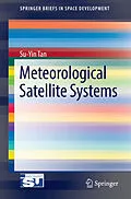 E-Book (pdf) Meteorological Satellite Systems von Su-Yin Tan