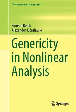 E-Book (pdf) Genericity in Nonlinear Analysis von Simeon Reich, Alexander J. Zaslavski