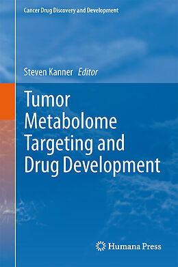 Fester Einband Tumor Metabolome Targeting and Drug Development von 
