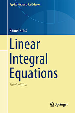 Livre Relié Linear Integral Equations de Rainer Kress