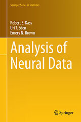 eBook (pdf) Analysis of Neural Data de Robert E. Kass, Uri T. Eden, Emery N. Brown