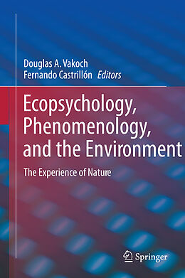 Livre Relié Ecopsychology, Phenomenology, and the Environment de 