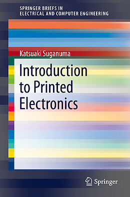 E-Book (pdf) Introduction to Printed Electronics von Katsuaki Suganuma