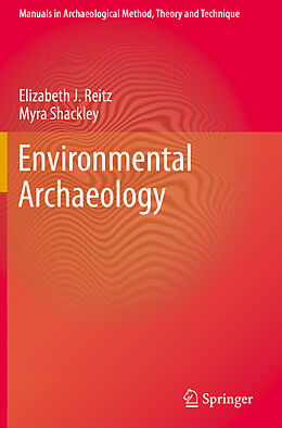 Kartonierter Einband Environmental Archaeology von Myra Shackley, Elizabeth Reitz