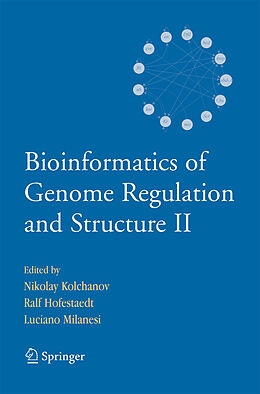 Couverture cartonnée Bioinformatics of Genome Regulation and Structure II de 