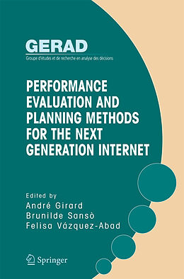 Couverture cartonnée Performance Evaluation and Planning Methods for the Next Generation Internet de 