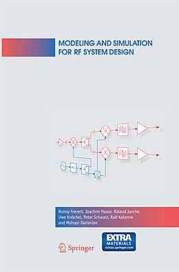 Kartonierter Einband Modeling and Simulation for RF System Design von Ronny Frevert, Joachim Haase, Roland Jancke