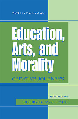 Couverture cartonnée Education, Arts, and Morality de 