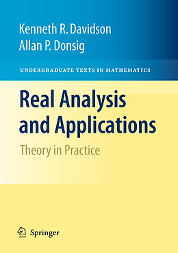 Kartonierter Einband Real Analysis and Applications von Allan P. Donsig, Kenneth R. Davidson