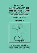 E-Book (pdf) Sensory Mechanisms of the Spinal Cord von William D. Willis Jr., Richard E. Coggeshall