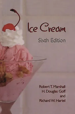 E-Book (pdf) Ice Cream von Robert T. Marshall, H. Douglas Goff, Richard W Hartel