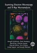 E-Book (pdf) Scanning Electron Microscopy and X-Ray Microanalysis von Joseph Goldstein, Dale E. Newbury, David C. Joy