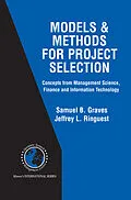 E-Book (pdf) Models & Methods for Project Selection von Samuel B. Graves, Jeffrey L. Ringuest