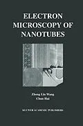 E-Book (pdf) Electron Microscopy of Nanotubes von Zhong-Lin Wang, Chun Hui