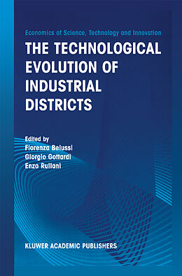 E-Book (pdf) The Technological Evolution of Industrial Districts von 