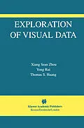 E-Book (pdf) Exploration of Visual Data von Sean Xiang Zhou, Yong Rui, Thomas S. Huang