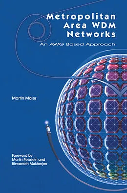 E-Book (pdf) Metropolitan Area WDM Networks von Martin Maier