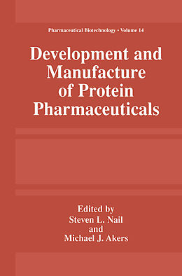 E-Book (pdf) Development and Manufacture of Protein Pharmaceuticals von 