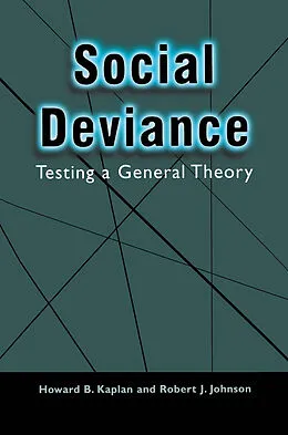 E-Book (pdf) Social Deviance von Howard B. Kaplan, Robert J. Johnson