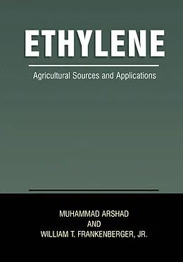 E-Book (pdf) Ethylene von Muhammad Arshad, William T. Frankenberger Jr.