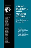 E-Book (pdf) Aiding Decisions with Multiple Criteria von Denis Bouyssou, Eric Jacquet-Lagrèze, Patrice Perny