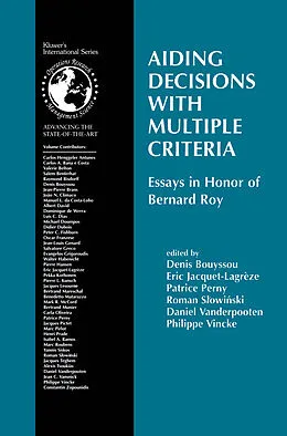 E-Book (pdf) Aiding Decisions with Multiple Criteria von Denis Bouyssou, Eric Jacquet-Lagrèze, Patrice Perny