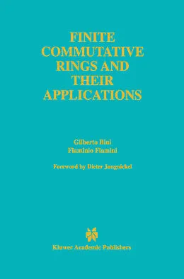 E-Book (pdf) Finite Commutative Rings and Their Applications von Gilberto Bini, Flaminio Flamini