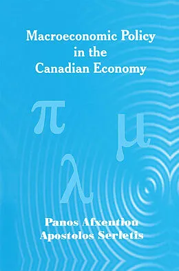 E-Book (pdf) Macroeconomic Policy in the Canadian Economy von Panos Afxentiou, Apostolos Serletis