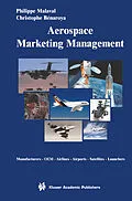 E-Book (pdf) Aerospace Marketing Management von Philippe Malaval, Christophe Bénaroya