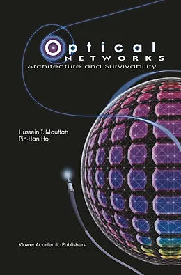 E-Book (pdf) Optical Networks von Hussein T. Mouftah, Pin-Han Ho