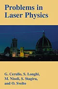 E-Book (pdf) Problems in Laser Physics von Giulio Cerullo, Stefano Longhi, Mauro Nisoli