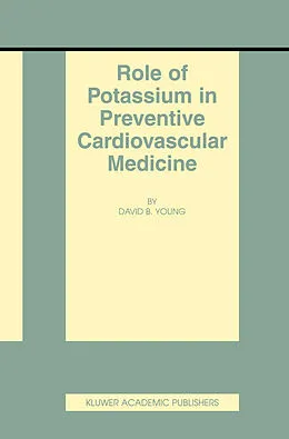 E-Book (pdf) Role of Potassium in Preventive Cardiovascular Medicine von David B. Young