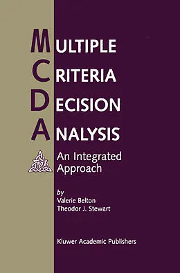 E-Book (pdf) Multiple Criteria Decision Analysis von Valerie Belton, Theodor Stewart