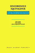 E-Book (pdf) Synchronous Equivalence von Harry Hsieh, Felice Balarin, Alberto L. Sangiovanni-Vincentelli