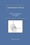 E-Book (pdf) Lagrangian Optics von V. Lakshminarayanan, Ajoy Ghatak, K. Thyagarajan